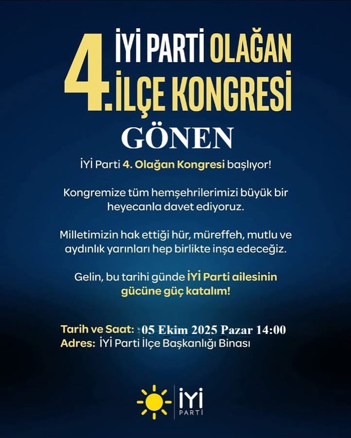 📌 İYİ Parti Gönen 4. Olağan İlçe Kongresi Düzenleniyor
